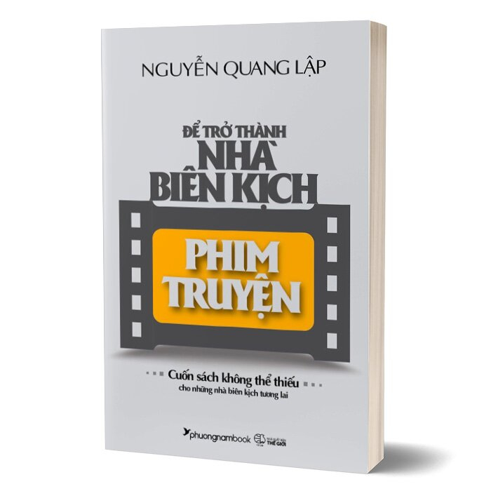 Sách - Để Trở Thành Nhà Biên Kịch Phim Truyện