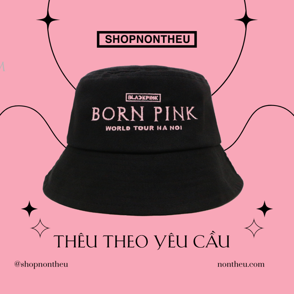 Mũ bucket thêu logo BlackPink/Blink/Kpop/ thêu theo yêu cầu /có sẵn [SHOPNONTHEU]