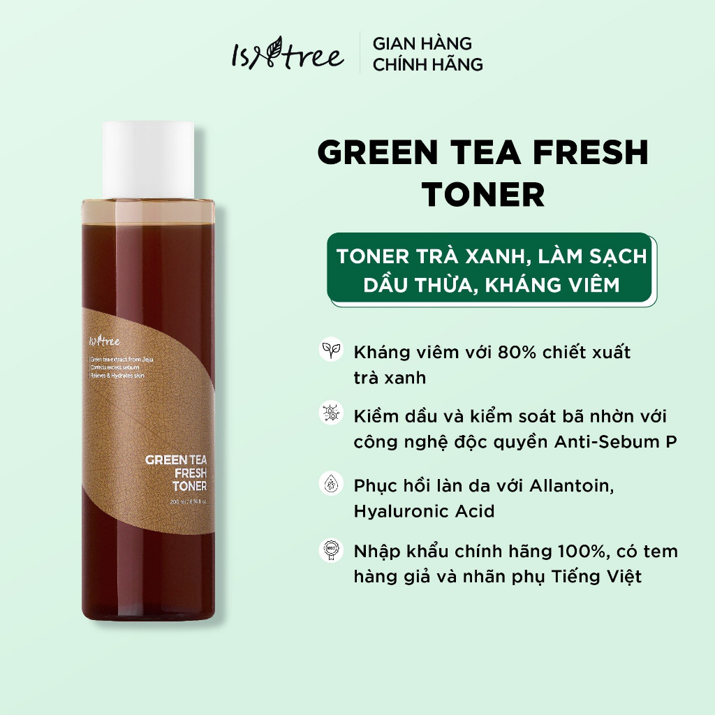 Toner chiết xuất trà xanh ISNTREE Green Tea Fresh Toner 200ml