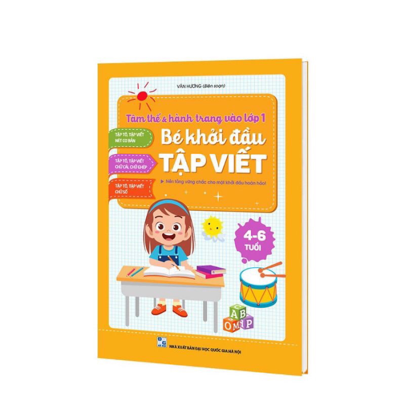 Sách - Bé Khởi Đầu Tập Viết - Tâm Thế Và Hành Trang Vào Lớp 1