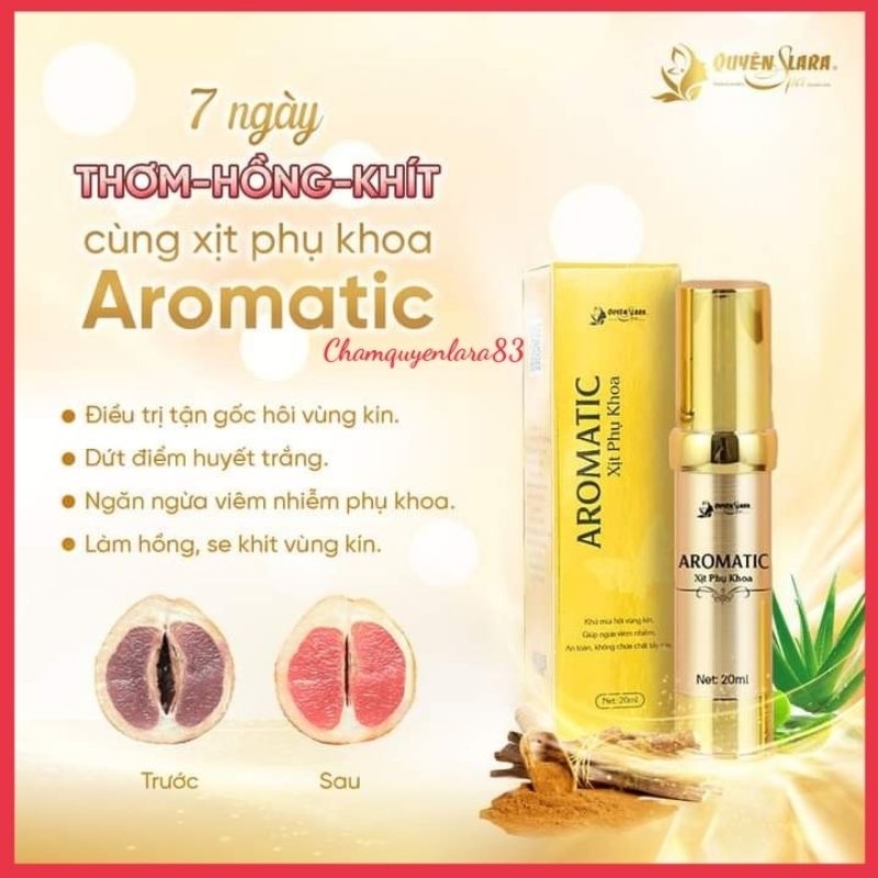 Xịt phụ khoa AROMATIC Quyên lara giúp cô bé thơm, hồng, khít