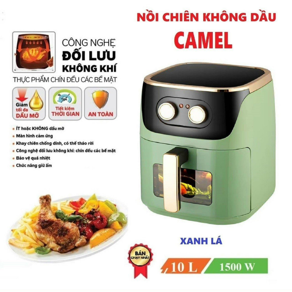 Nồi chiên không dầu Camel 12L/Camel 10L LỖI 1 ĐỔI 1, bảo hành chính hãng 12 tháng