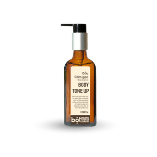 Dầu Cám Gạo Nguyên Chất 100ml - Body Tone Up