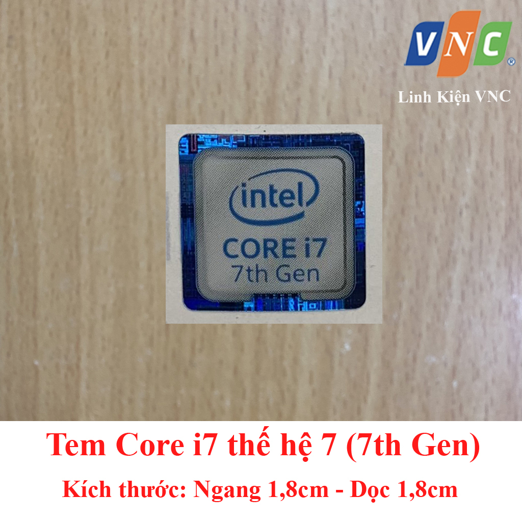 Tem Core i7 Thế Hệ 7 - màu Trắng Xanh