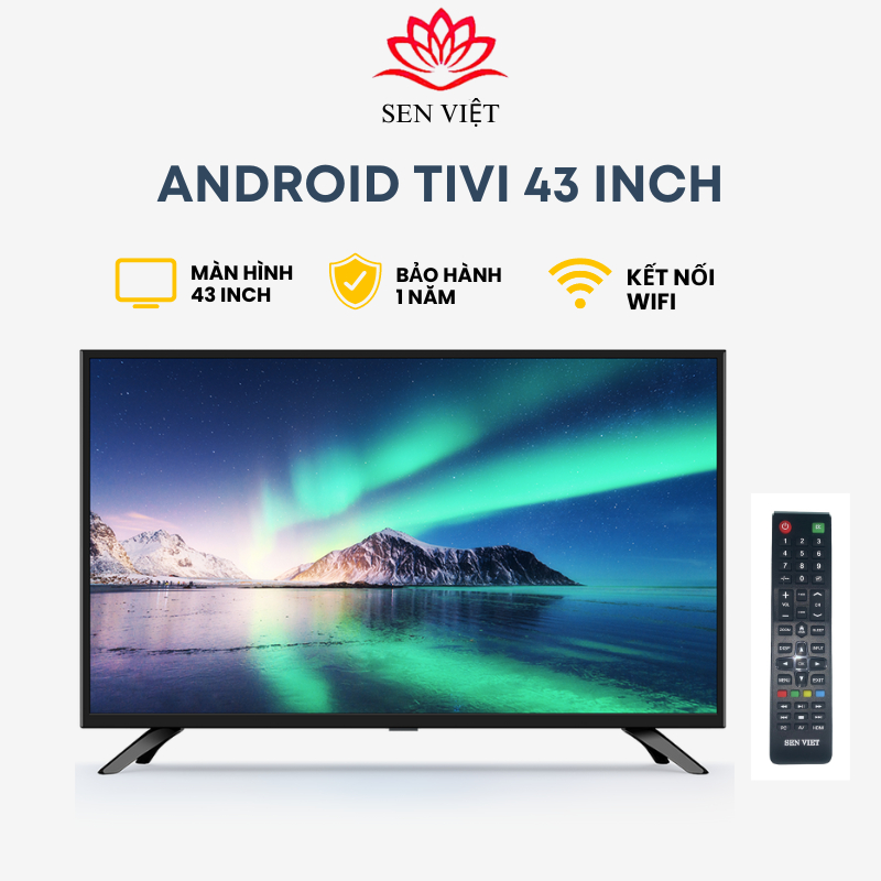 Tivi 43 Inch Sen Việt Androi Tv Định Dạng Hỗ Trợ 1080P Hàng Chính Hãng, Bảo Hành 1 Năm