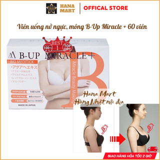 Viên uống nở ngực, mông B-Up Miracle + 60 viên nội địa Nhật Bản