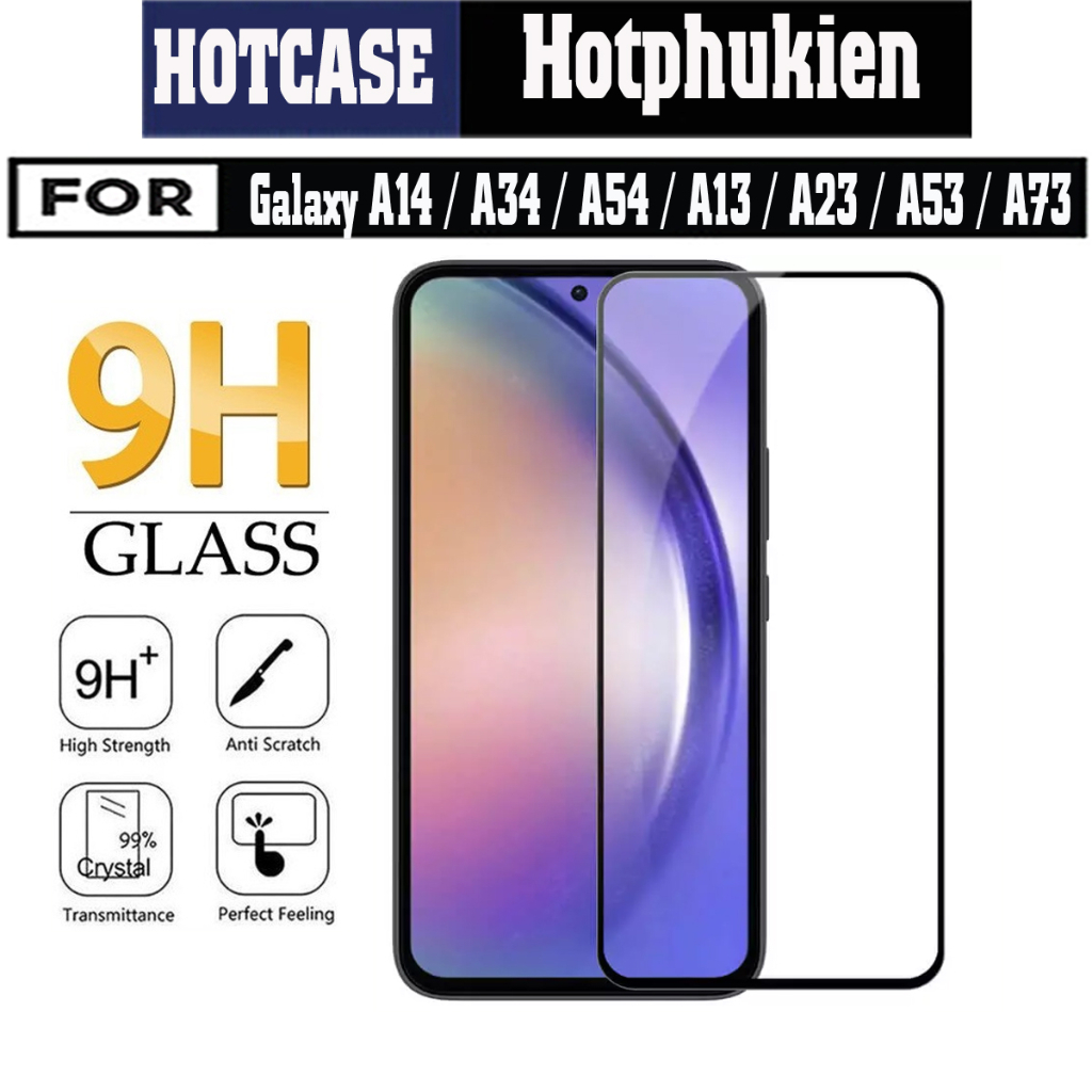 Miếng dán kính cường lực cho Samsung Galaxy A14 / A34 / A54 / A13 / A23 / A53 / A73 hiệu HOTCASE 111D - Hàng nhập khẩu