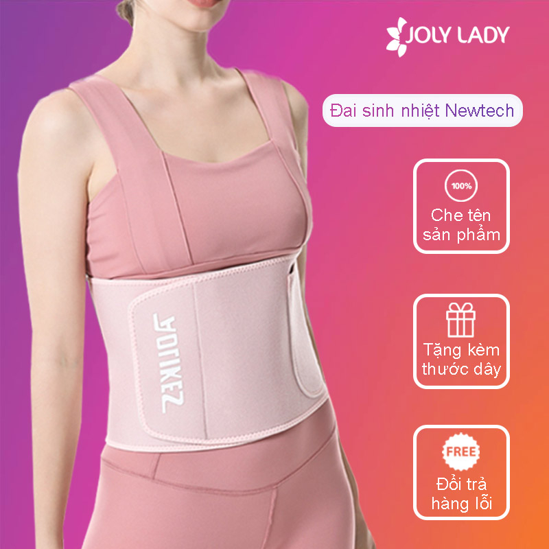 Đai nịt bụng sau sinh Newtech JOLY LADY, đai định hình bụng hỗ trợ giảm eo cho nam và nữ