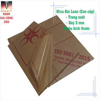 Tấm mica trong suốt 3mm: 10x10, 10x15, 15x15, 15x20, 15x25 cm, hàng Đài Loan (cao cấp), cắt laser.