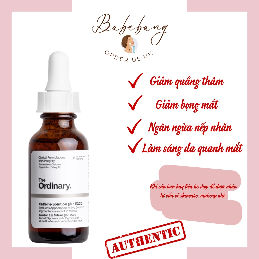 Serum mắt Caffeine Solution 5% + EGCG - The Ordinary 30ml