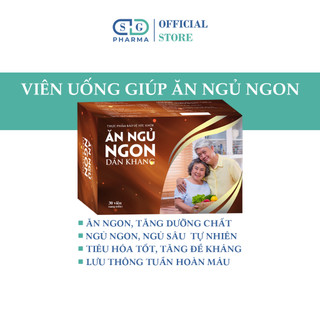 Viên uống hỗ trợ ăn ngon, ngủ ngon ăn ngủ ngon dân khang - 30viên