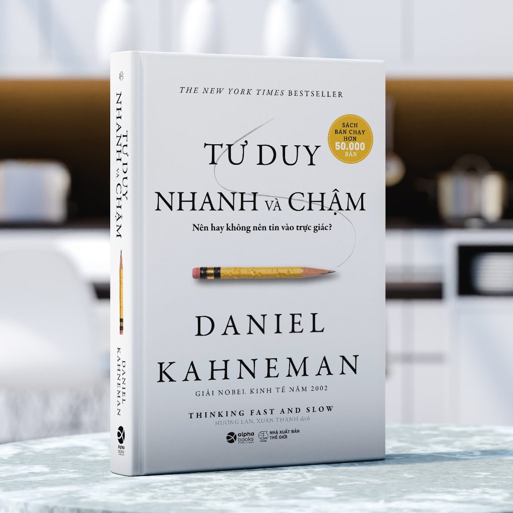 Sách Tư Duy Nhanh và Chậm - Daniel Kahneman ( Tái bản 2023 )