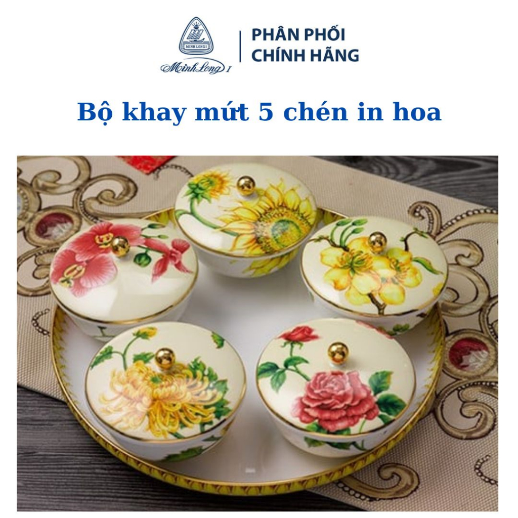 Bộ Khay Đựng Mứt Tết 5 Chén in hoa - Gốm sứ cao cấp Minh Long I