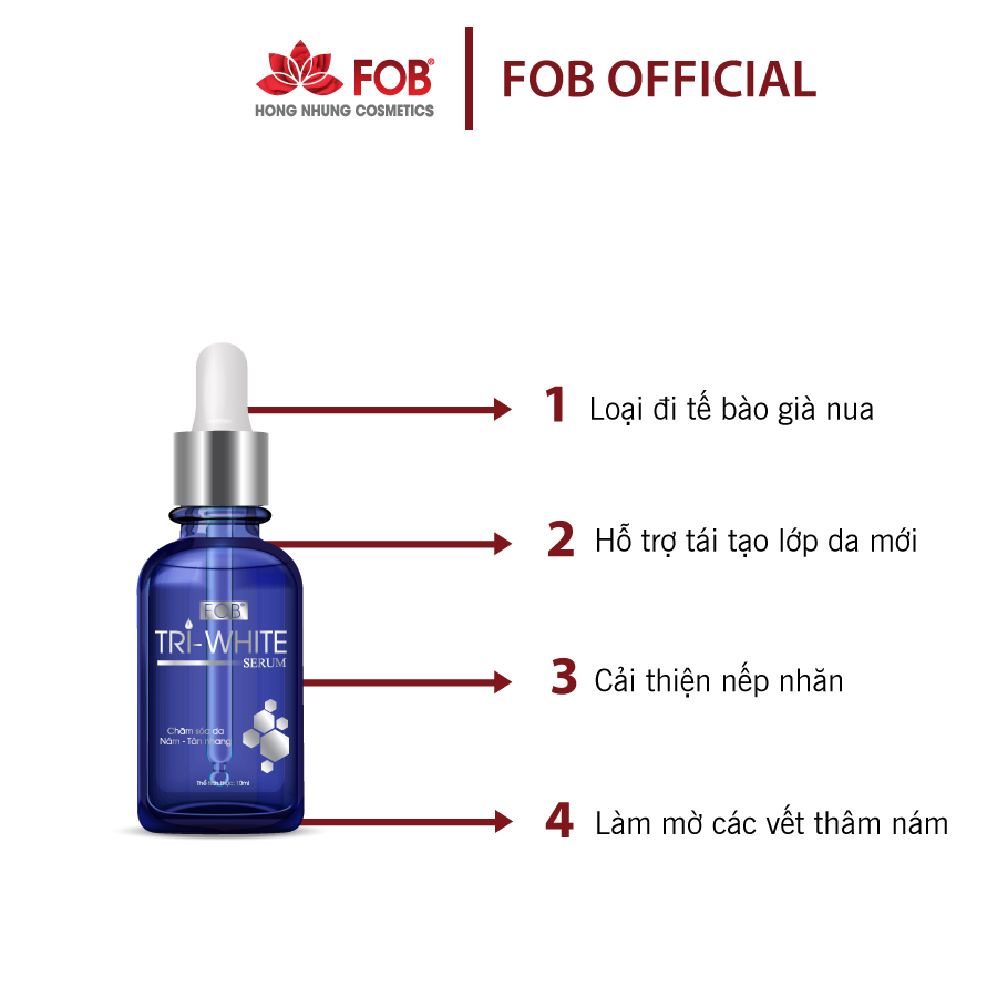 Chăm sóc da nám – tàn nhang- trẻ hóa da - FOB® TRI – WHITE SERUM
