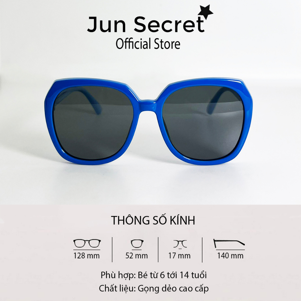 Kính mát trẻ em Jun Secret kiểu dáng mới lạ dành cho bé đi nắng, form to dành cho bé từ 6 đến 13 tuổi JS0010