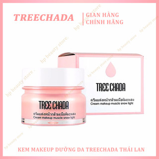 Kem nền makeup dưỡng da tree chada thái lan 50ml - kem tree chada makeup thần thánh