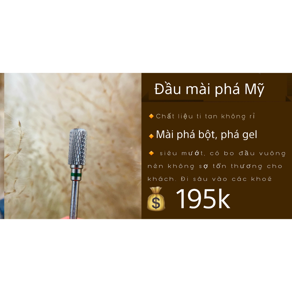 ĐẦU MÀI PHÁ BỘT, MÓNG UP, ĐẮP GEL MADE IN Usa