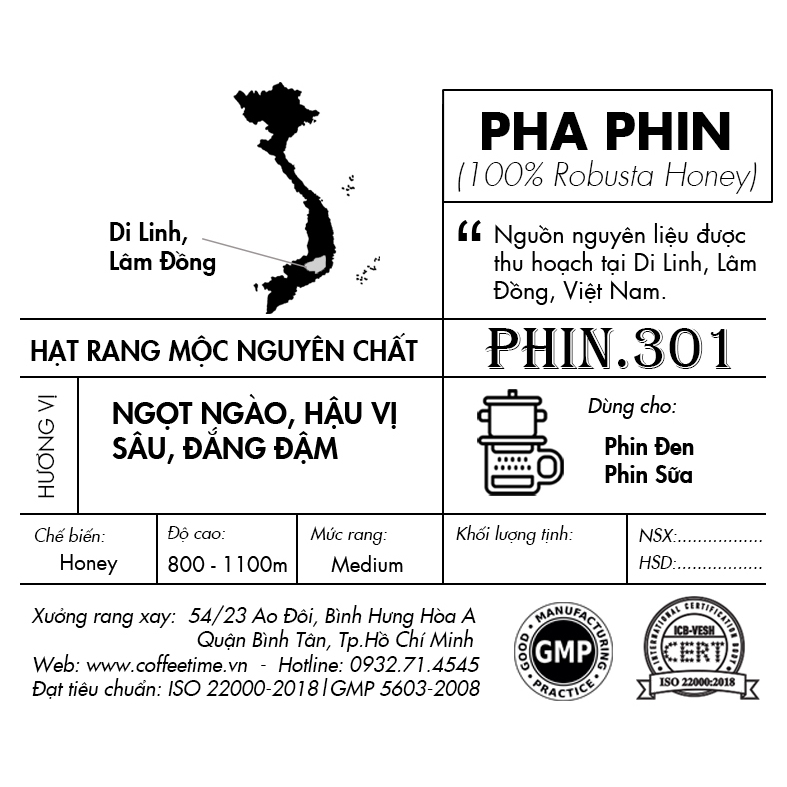 Phin.301 - Cà Phê Pha Phin 100% Robusta Honey - Thơm ngọt ngào mật ong, hậu vị sâu, đắng đậm
