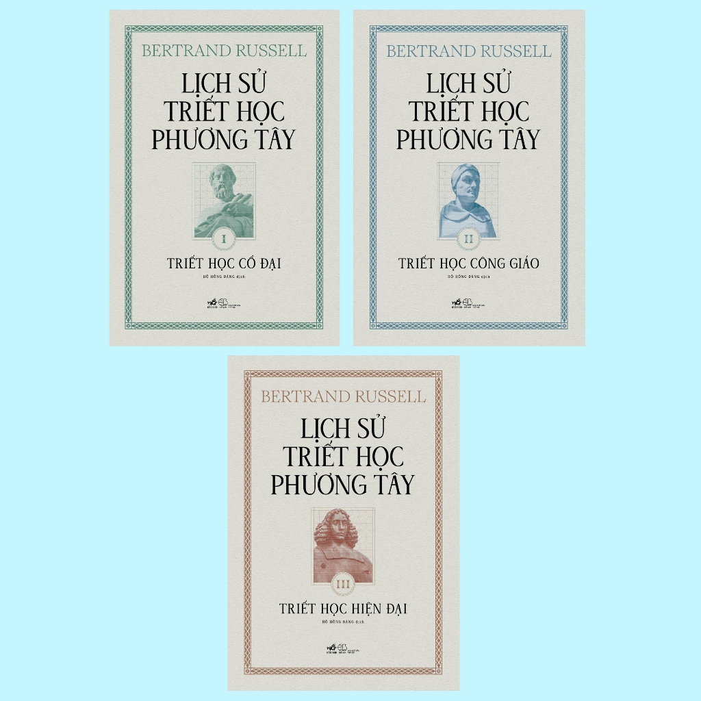 Sách Nhã Nam - Combo Lịch sử triết học phương Tây (Trọn bộ 03 cuốn) (Bertrand Russell) (Bìa cứng)