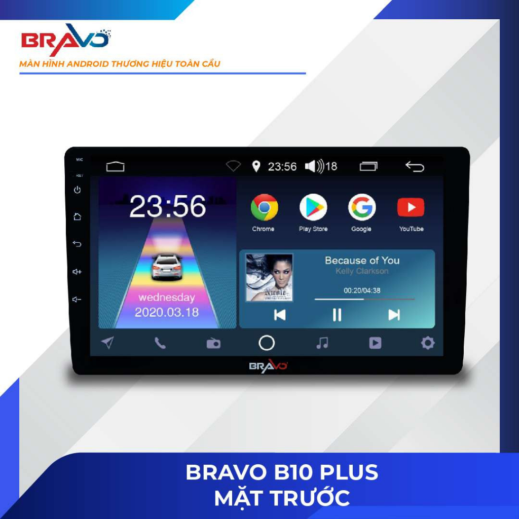 Màn hình Android BRAVO B10 Plus