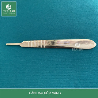 [GIÁ HỦY DIỆT] CÁN DAO SỐ 3 MEDITAB