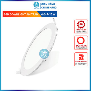 Đèn dowlight âm trần siêu mỏng 4w, 6w, 9w, 12w 1 chế độ