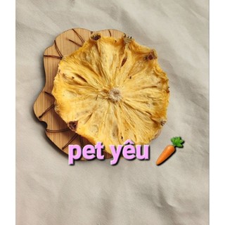 Thơm lát (20Gr) 🐻FREESHIP🐻 siêu thơm thức ăn vặt thỏ bọ chuột lang chinchilla hamster