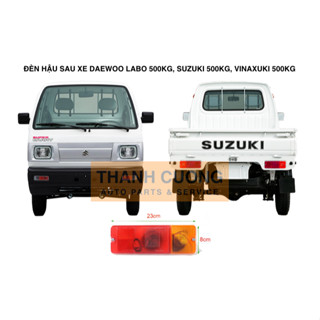 Đèn hậu xe tải Suzuki Carry 500kg, Thaco Towner 750kg, Vinaxuki 650kg, Daewoo Labo 5 tạ
