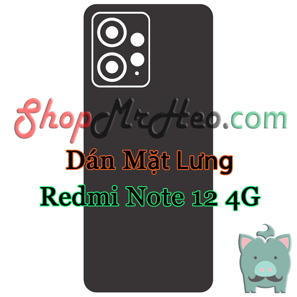 Dán Skin Mặt Sau Lưng Full Viền Redmi Note 12 4G