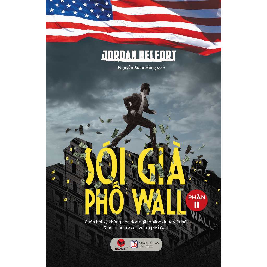Sách - Sói Già Phố Wall - (Phần 2) - Bách việt