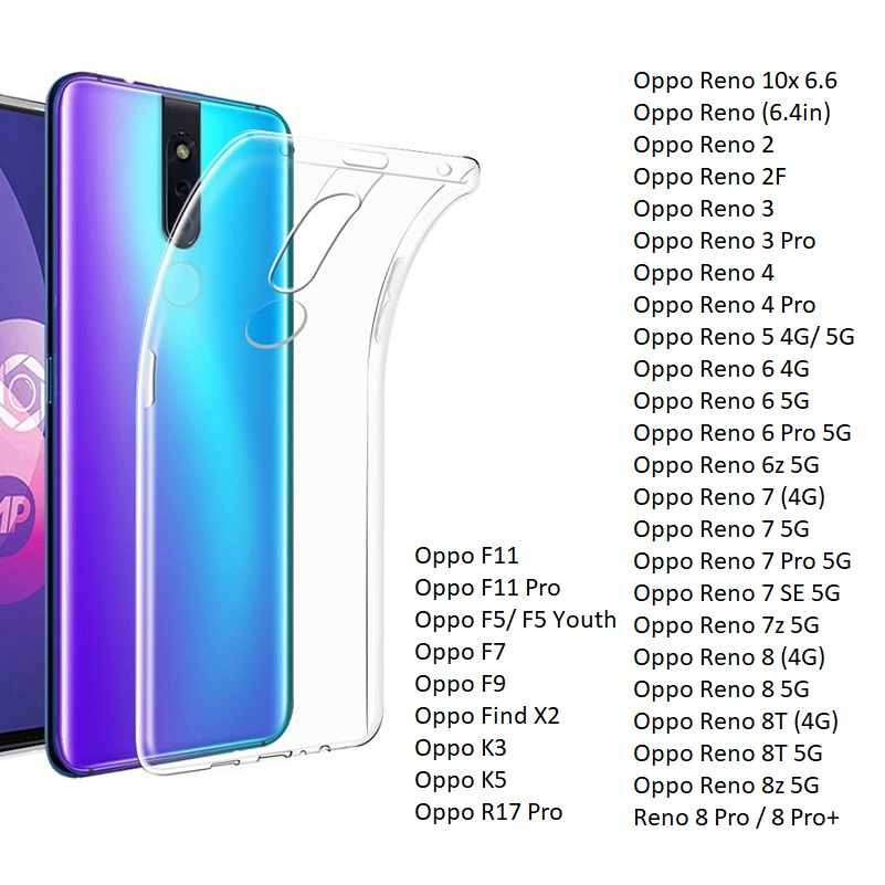 All Oppo Ốp dẻo trong F5 F7 F9 F11 R17 Find X2 K3 K5 Reno 2 2F 3 4 Pro 5 6 6z 7 7z 8 8z 8T 8 Pro 4G 5G