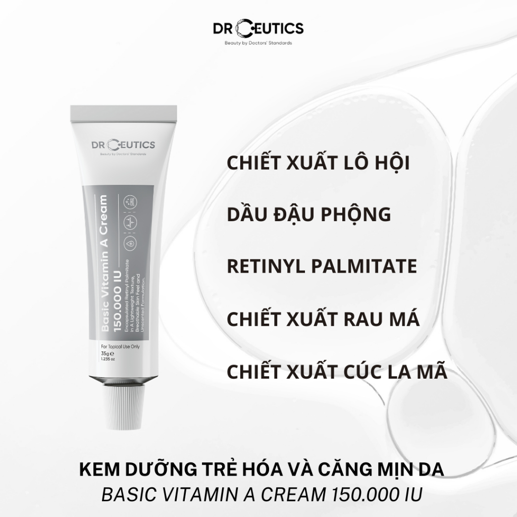Kem Dưỡng DrCeutics Vitamin A Cream Trẻ Hoá Và Căng Mịn Da 35g