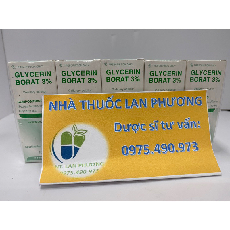 Dung Dịch Rà Miệng-GLYCERIN BORAT 3% C10ML