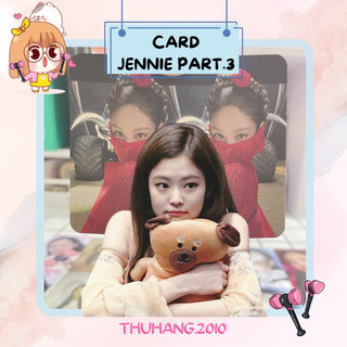 Combo ảnh card jennie blackpink 🐻 - part. 3
