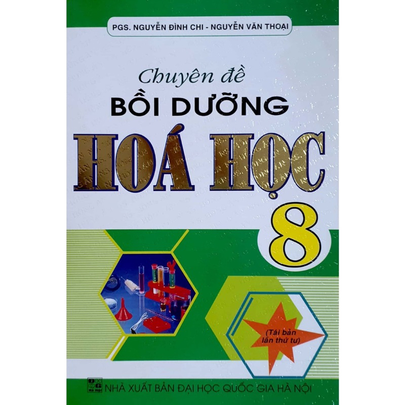 Sách : Chuyên Đề Bồi Dưỡng Hoá Học 8