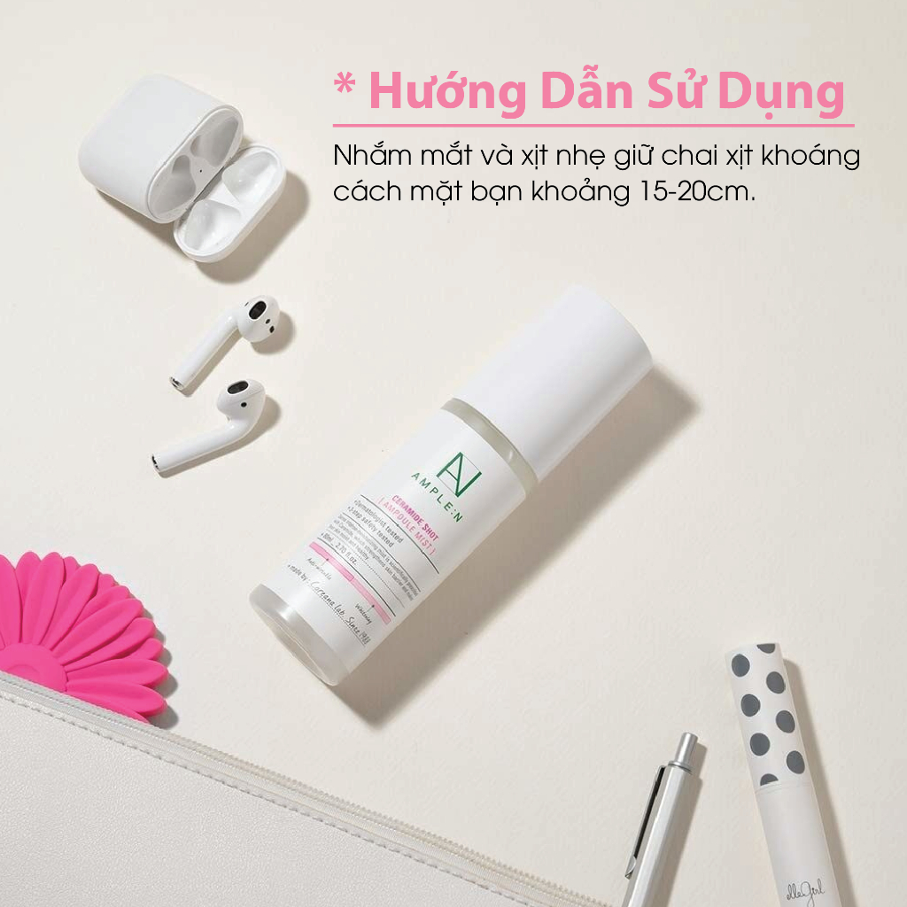 Xịt Khoáng AMPLE:N Ceramide Shot Ampoule Mist 80ml