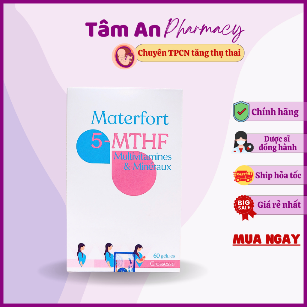 5-MTHF Materfort hỗ trợ chống lưu sảy, dị tật sinh hóa