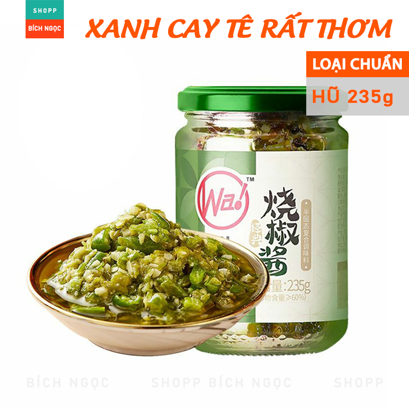 Sốt ớt xanh Wa, ớt chưng xanh cay tê vị thơm đặc trưng, không nồng không gắt, trộn cơm, bún miến phở bò – Hũ 235g