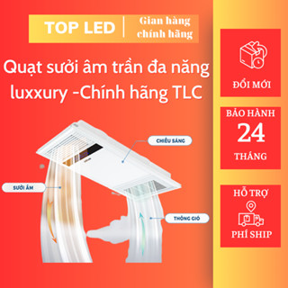 Quạt sưởi âm trần đa năng luxxury hiện đại Chính hãng TLC - Bảo hành 3 năm