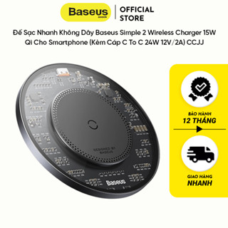 Đế sạc không dây 15w Baseus CCJJ simple 2 wireless charger (Kèm Cáp C To C 24W 12V/2A)