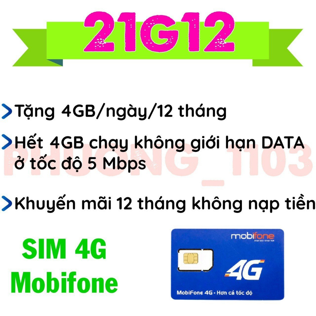 Sim 4G mobifone  21g12 tặng 4gb/ngày/12 tháng ,  MDT250 tặng 48gb/12 tháng  trọn gói không nạp tiền