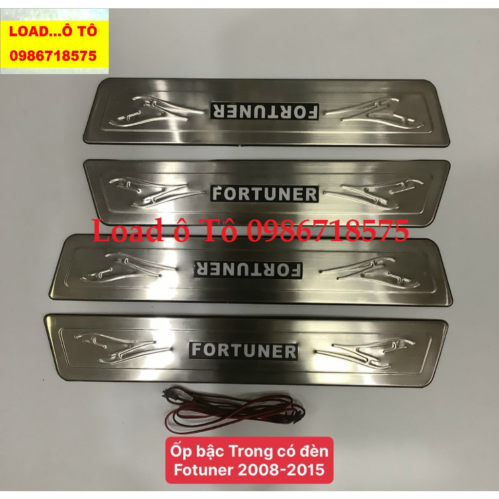 Ốp Bậc Cửa, Nẹp Bước Chân Trong Có Đèn Xe Toyota Fortuner 2008-2015 Mẫu Inox Cao Cấp Có Đèn, Bộ 04 Bậc Trong To