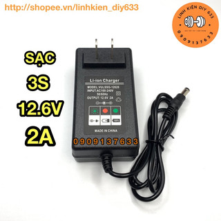 Sạc 3S 12.6V-2A loại tốt 1 dây nguồn (DIY633)