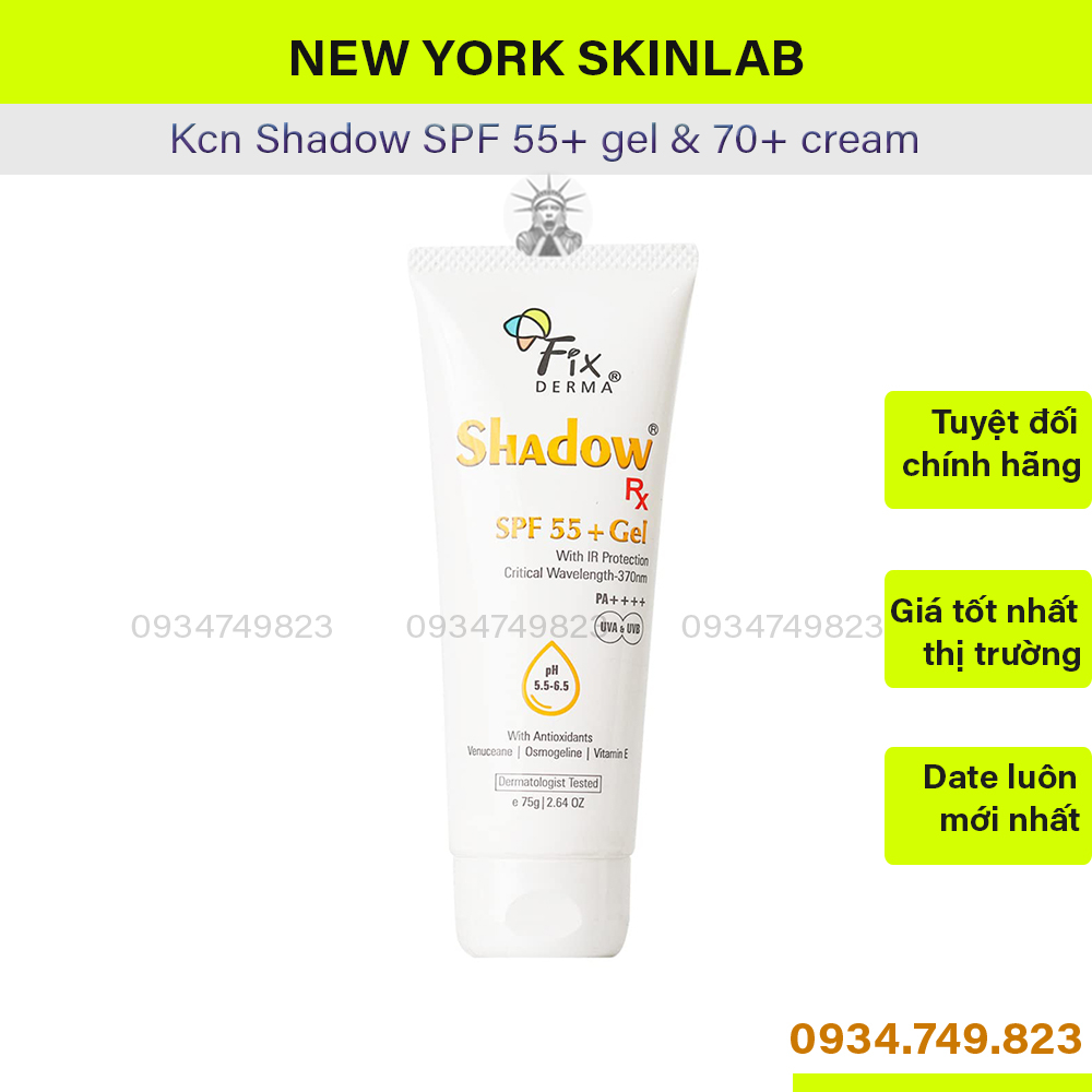 Kem Chống Nắng Shadow [ SPF 55+ GEL ] &amp; [ 70+ CREAM ] (75g) hãng Fixderma