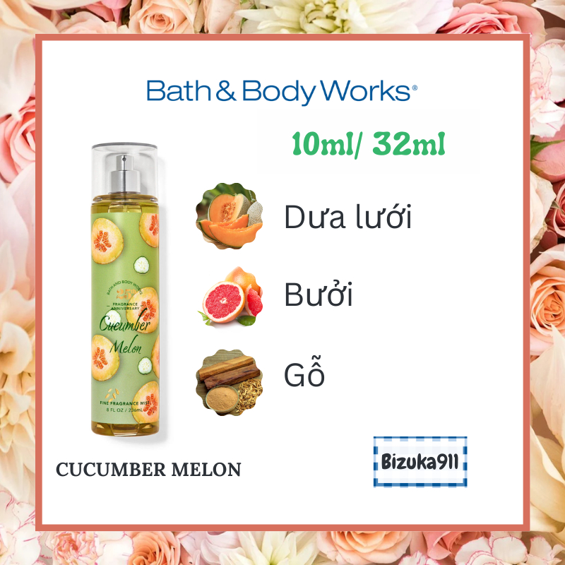 Cucumber Melon - Xịt thơm Body mist hương nước hoa toàn thân Bath & Body Works