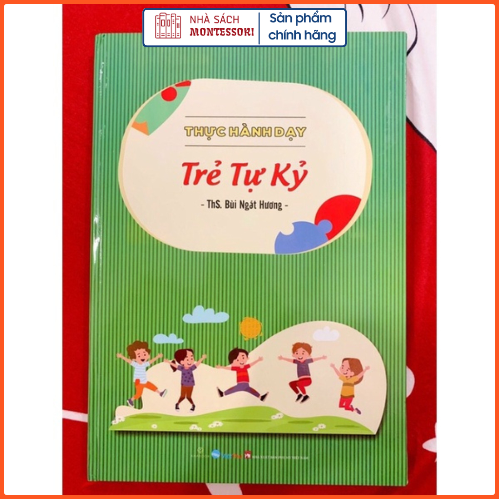 Thực Hành Dạy Trẻ Tự Kỷ