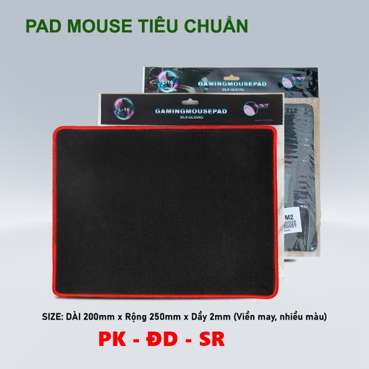 Miếng Lót Chuột Tiêu Chuẩn PM-M2 Viền Màu 25cm x 20cm x 2mm - Siêu Rẻ