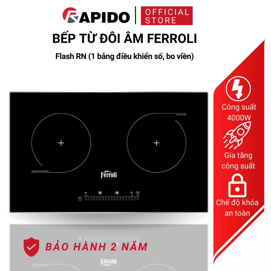Bếp từ đôi Ferroli Flash RD thiết kế bo viền, điều khiển phím số,  công suất cao 4000W, bảo hành 2 năm toàn quốc