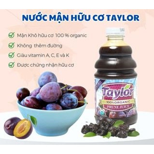 Nước Ép Mận Hữu Cơ/ Thiên Nhiên Taylor cho bé ăn dặm và gia đình 946ml