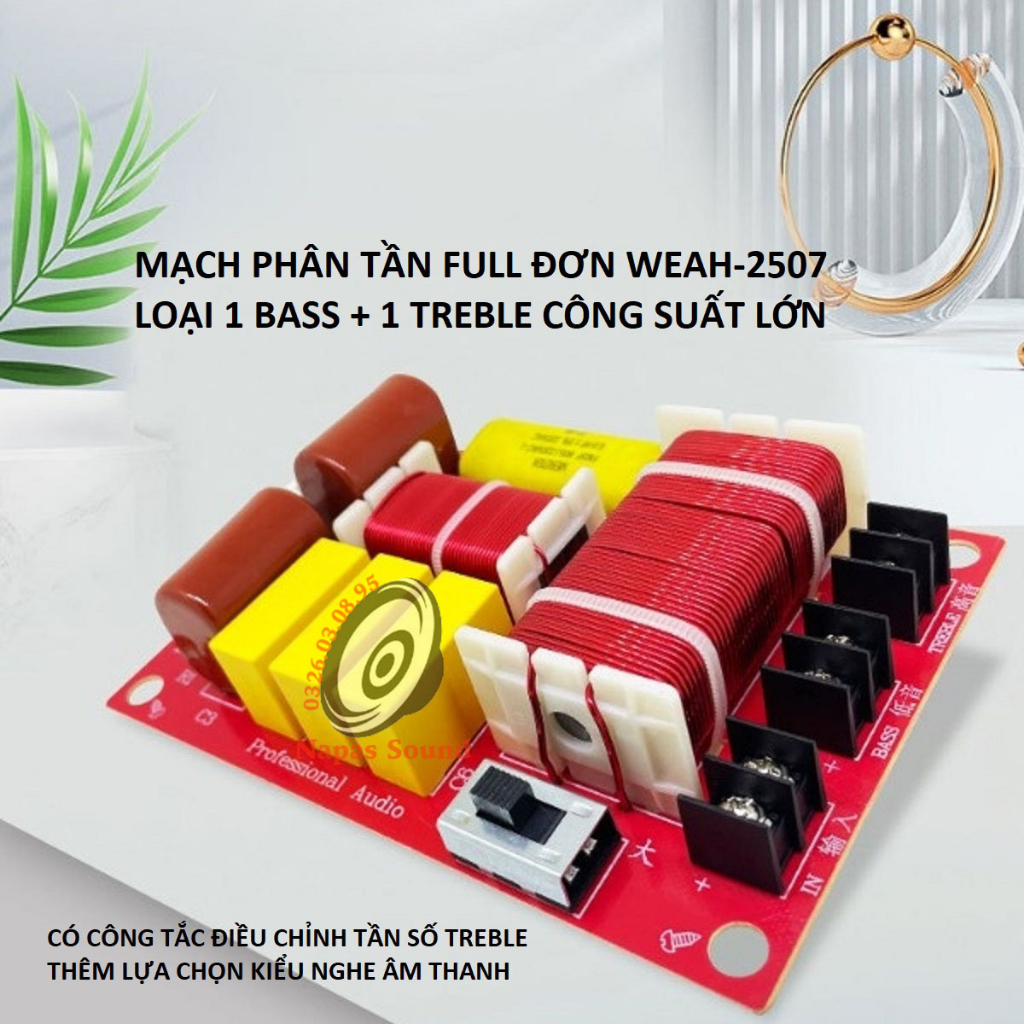 MẠCH PHÂN TẦN FUN ĐƠN WEAH2507 - GIÁ 1 ĐÔI - PHÂN TẦN LOA 2 ĐƯỜNG TIẾNG - PHÂN TẦN BASS 30 40